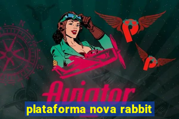 plataforma nova rabbit